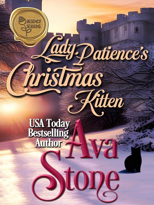 Title details for Lady Patience's Christmas Kitten by Ava Stone - Available